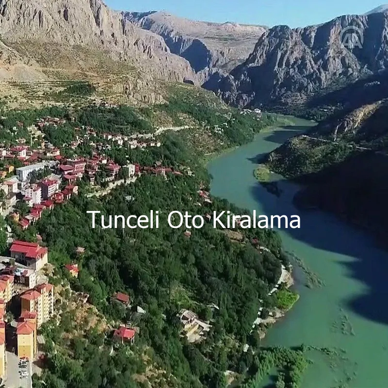 Tunceli Oto Kiralama